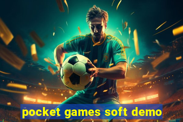 pocket games soft demo